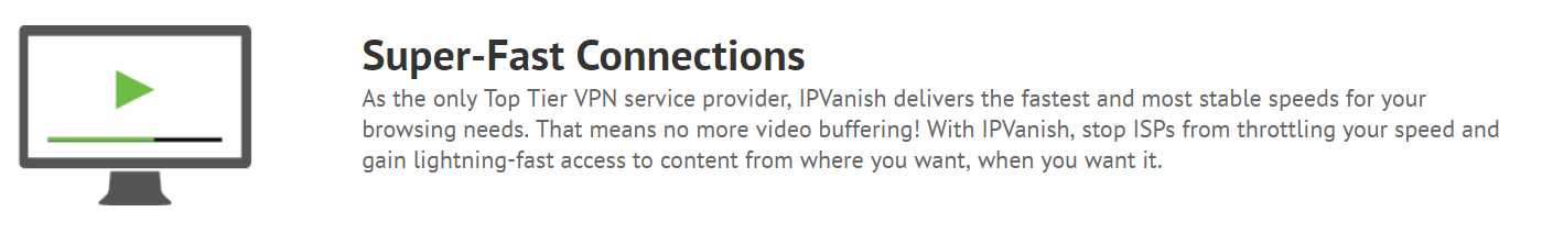 IPVanish VPN no throttles